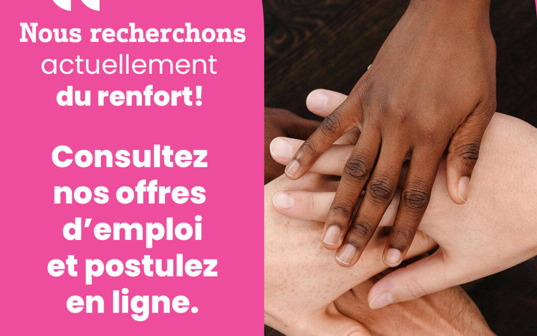 Emploi. Notre institution cherche du renfort!